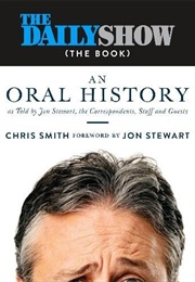 The Daily Show (The Book) (Chris Smith, Jon Stewart)