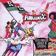 Funkadelic - One Nation Under a Groove (1978)