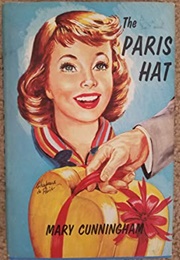 The Paris Hat (Mary Cunningham)