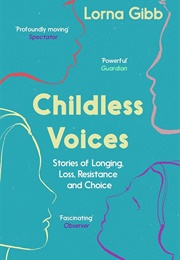 Childless Voices (Lorna Gibb)