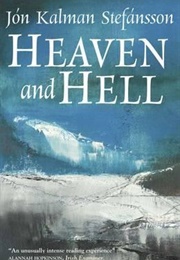 Heaven and Hell (Jón Kalman Stefánsson)