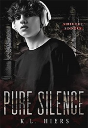 Pure Silence (K.L. Hiers)