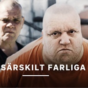 De Särskilt Farliga