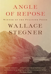 Angle of Repose (Wallace Stegner)