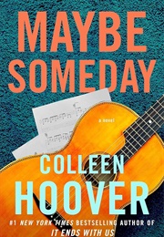 Maybe Someday (Colleen Hoover)