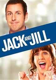 Adam Sandler – Jack and Jill as Jack and Jill (2011)