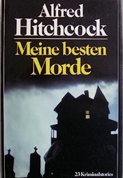 Meine Besten Morde (Alfred Hitchhock)