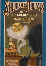 Sherlock Holmes and the Golden Bird (Frank Thomas)