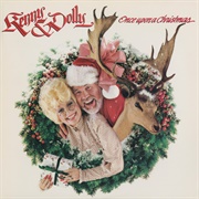 Once Upon a Christmas (Dolly Parton &amp; Kenny Rogers, 1984)