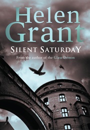 Silent Saturday (Helen Grant)