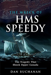 The Wreck of HMS Speedy (Dan Buchanan)