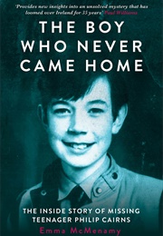 The Boy Who Never Came Home (Emma McMenamy)