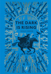 The Dark Is Rising (Susan Cooper)