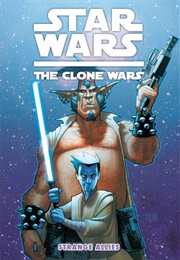 Star Wars - The Clone Wars (GN) #7: Strange Allies (Ryder Windham)