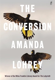 The Conversion (Amanda Lohrey)