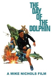 The Day of the Dolphin (1973)