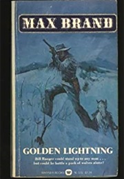 Golden Lightning (Max Brand)