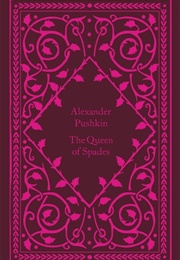 The Queen of Spades (Alexander Pushkin)