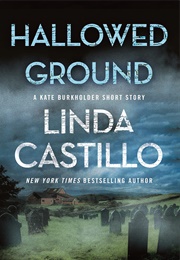 Hallowed Ground (Linda Castillo)