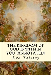 The Kingdom of God Is Within You (Tolstoy, Leo)