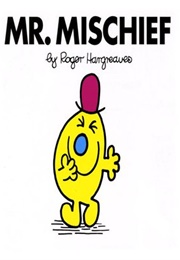 Mr. Mischief (Roger Hargreaves)