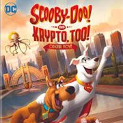 Scooby-Doo and Krypto, Too!