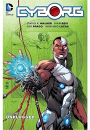 Cyborg (2015) (David Walker, Ivan Reis)