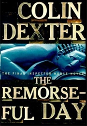 The Remorseful Day (Dexter, Colin)