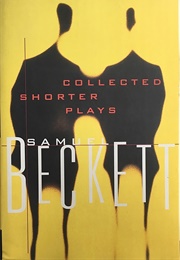Collected Shorter Plays (Samuel Beckett)