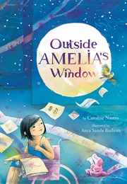 Outside Amelia&#39;s Window (Caroline Nastro)