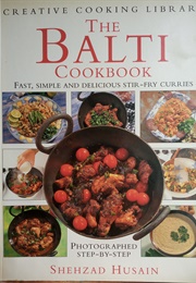 The Balti Cookbook (Shehzad Hussain)