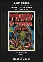 Harvey Horrors Collected Works: Tomb of Terror, Vol. 1 (Stephen Jones)