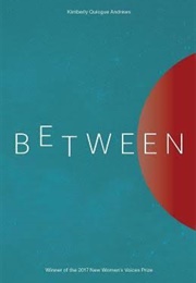 Between (Kimberly Quiogue Andrews)