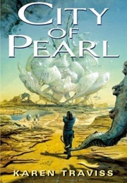 City of Pearl (Karen Traviss)