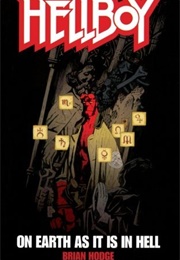 Hellboy: On Earth as It Is in Hell (Brian Hodge)