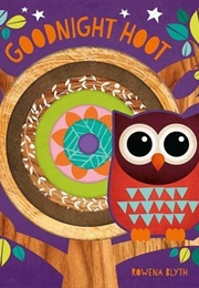 Goodnight Hoot (Rowena Blyth)