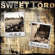 Murs and 9th Wonder - Sweet Lord