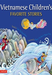 Vietnamese Children&#39;s Favorite Stories (Phuoc Thi Minh Tran; Nguyen; Nguyen)