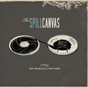 All Over You - The Spill Canvas