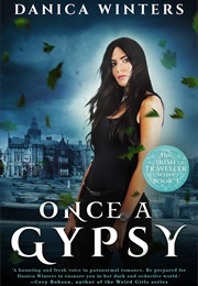 Once a Gypsy (Danica Winters)