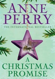 A Christmas Promise (Anne Perry)