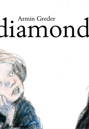 Diamonds (Armin Greder)