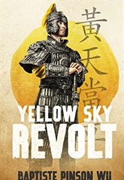 Yellow Sky Revolt (Baptiste Pinson Wu)