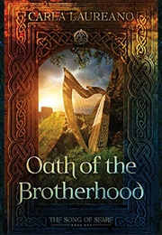 Oath of the Brotherhood (Carla Laureano)