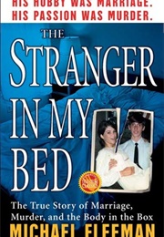 The Stranger in My Bed (Michael Fleeman)