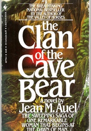 The Clan of the Cave Bear (Auel, Jean M)