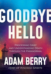 Goodbye Hello (Adam Berry)