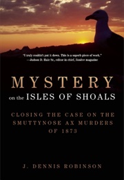 Mystery on the Isles of Shoals (J. Dennis Robinson)