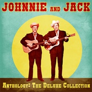 Stop the World (And Let Me Off) - Johnnie &amp; Jack