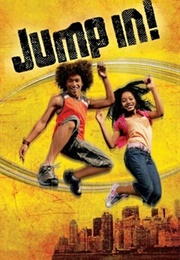 Jump In! (2007)